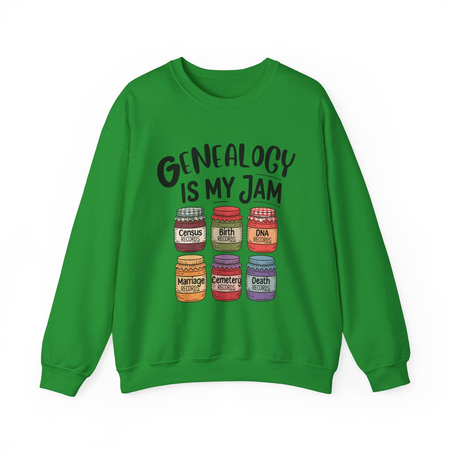 Genealogy is my Jam Sweatshirt
