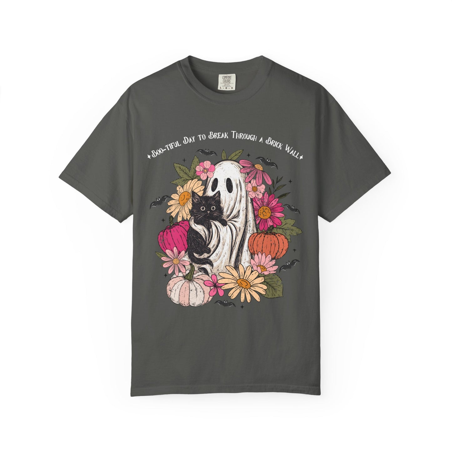 Boo-tiful Day to Break Through a Brick Wall Shirt