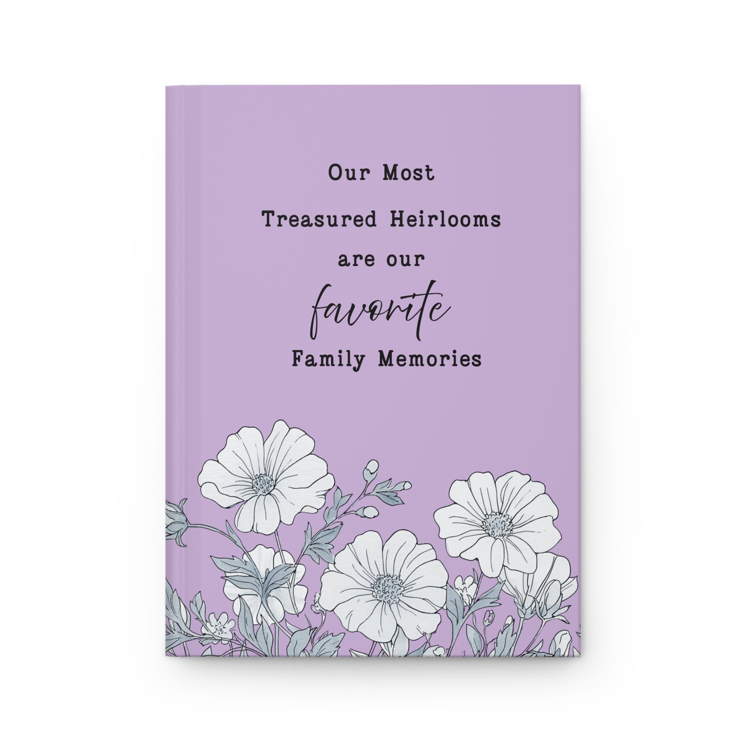 Favorite Family Memories Hardcover Journal