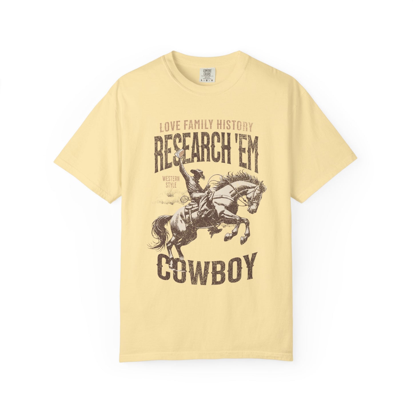 Research Em Cowboy Comfort Colors Genealogy T-Shirt Gift
