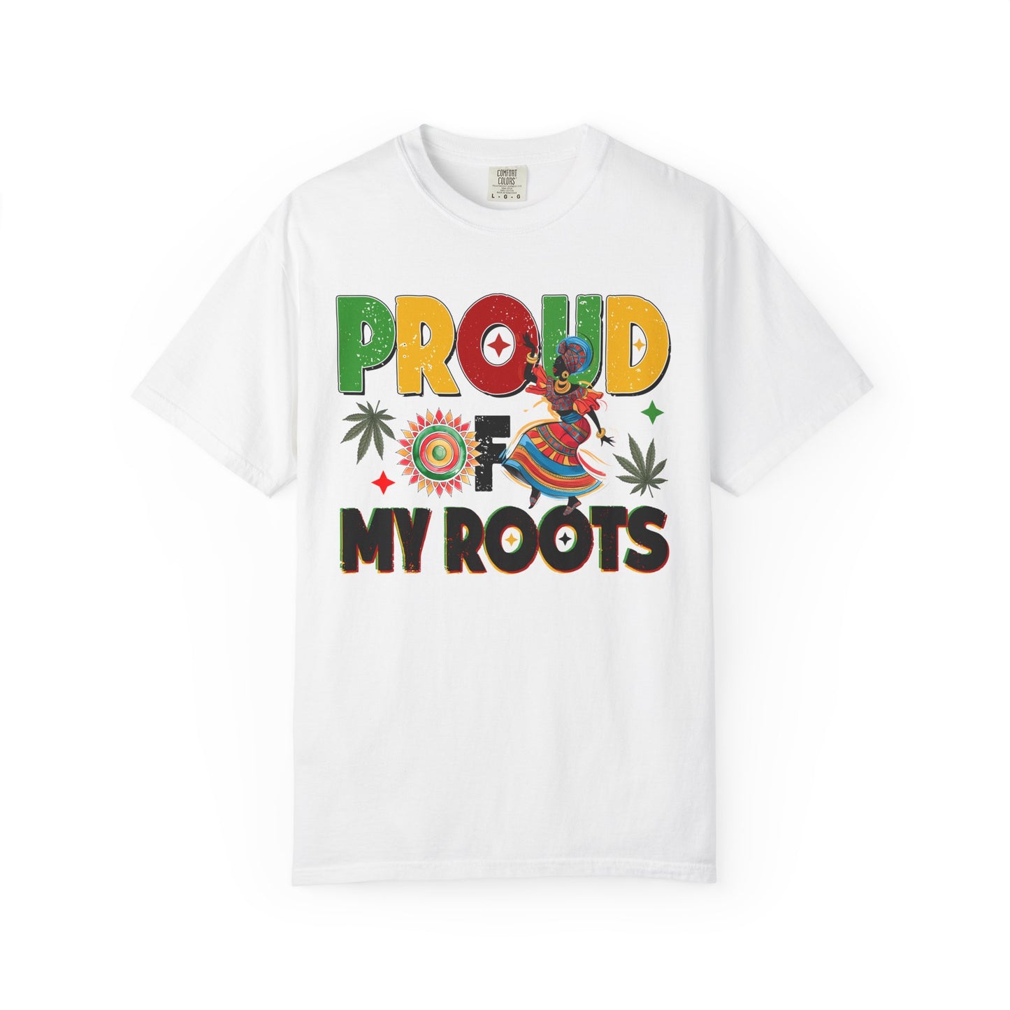 Proud of My Roots T-Shirt