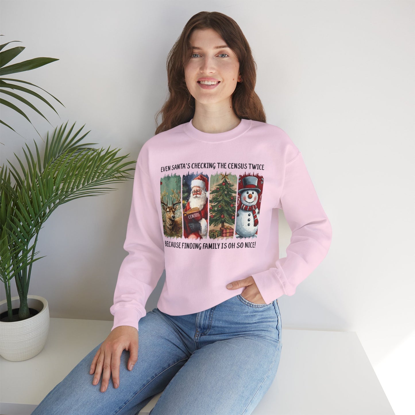 Santa’s Checking the Census Twice Sweatshirt