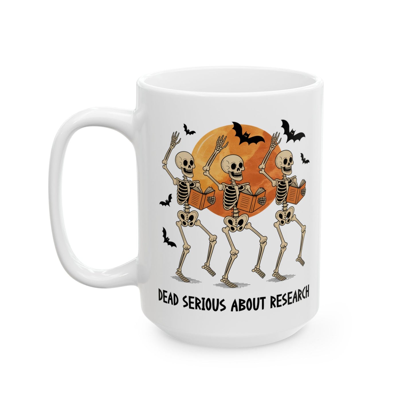 Dead Serious About Research Mug