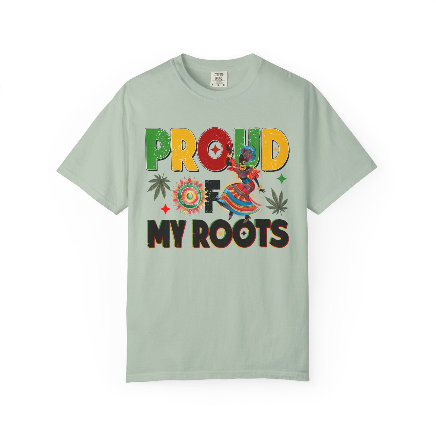 Proud of My Roots T-Shirt