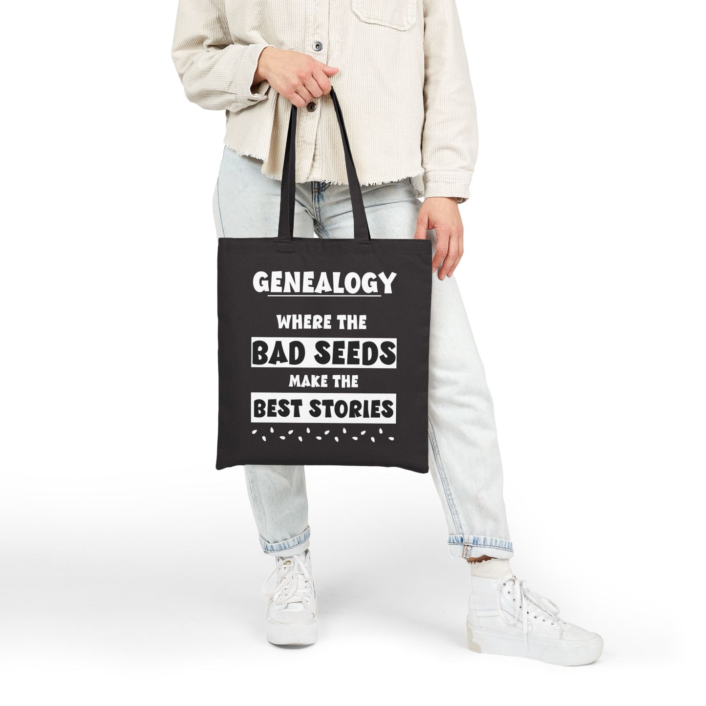 Genealogy Where the Bad Seeds Make the Best Stories Tote