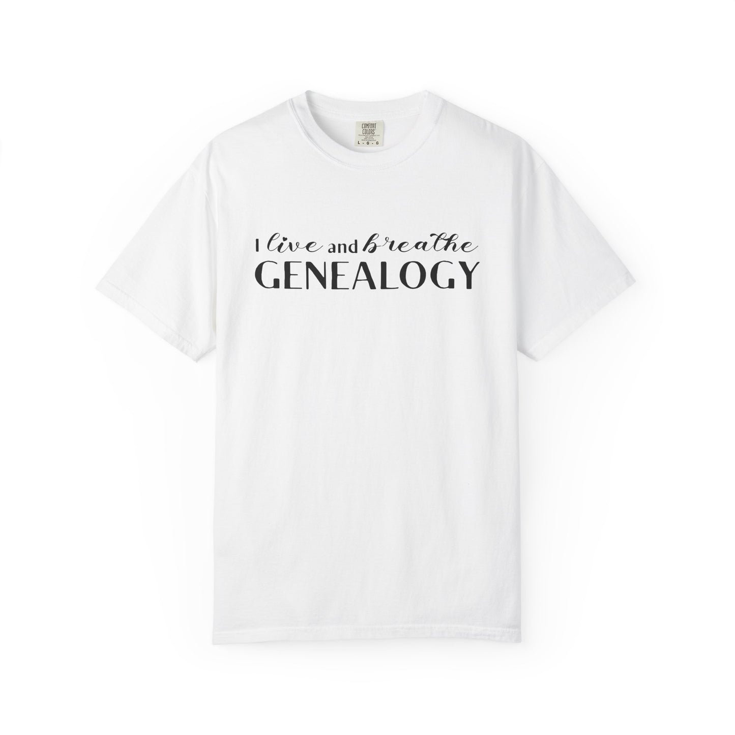 I Live and Breathe Genealogy Shirt