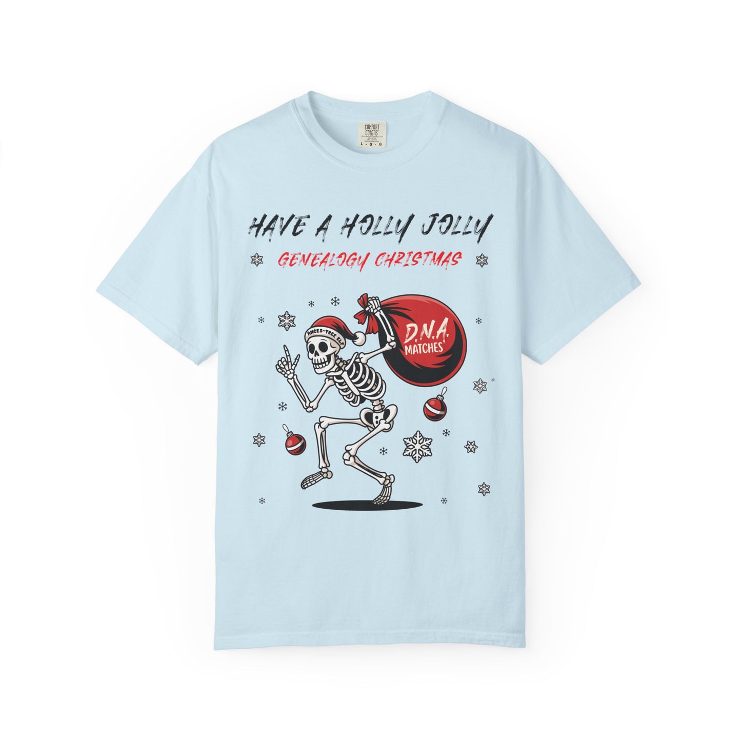 Have a Holly Jolly Genealogy Christmas T-Shirt