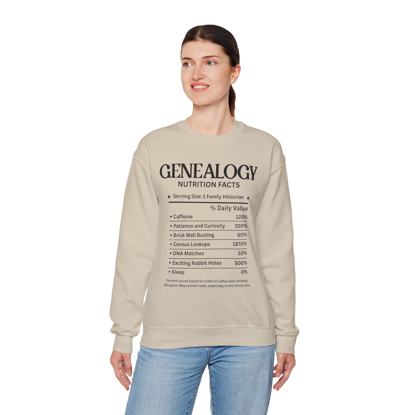 Genealogy Nutrition Facts Sweatshirt