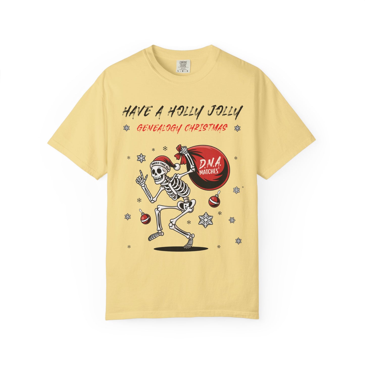 Have a Holly Jolly Genealogy Christmas T-Shirt