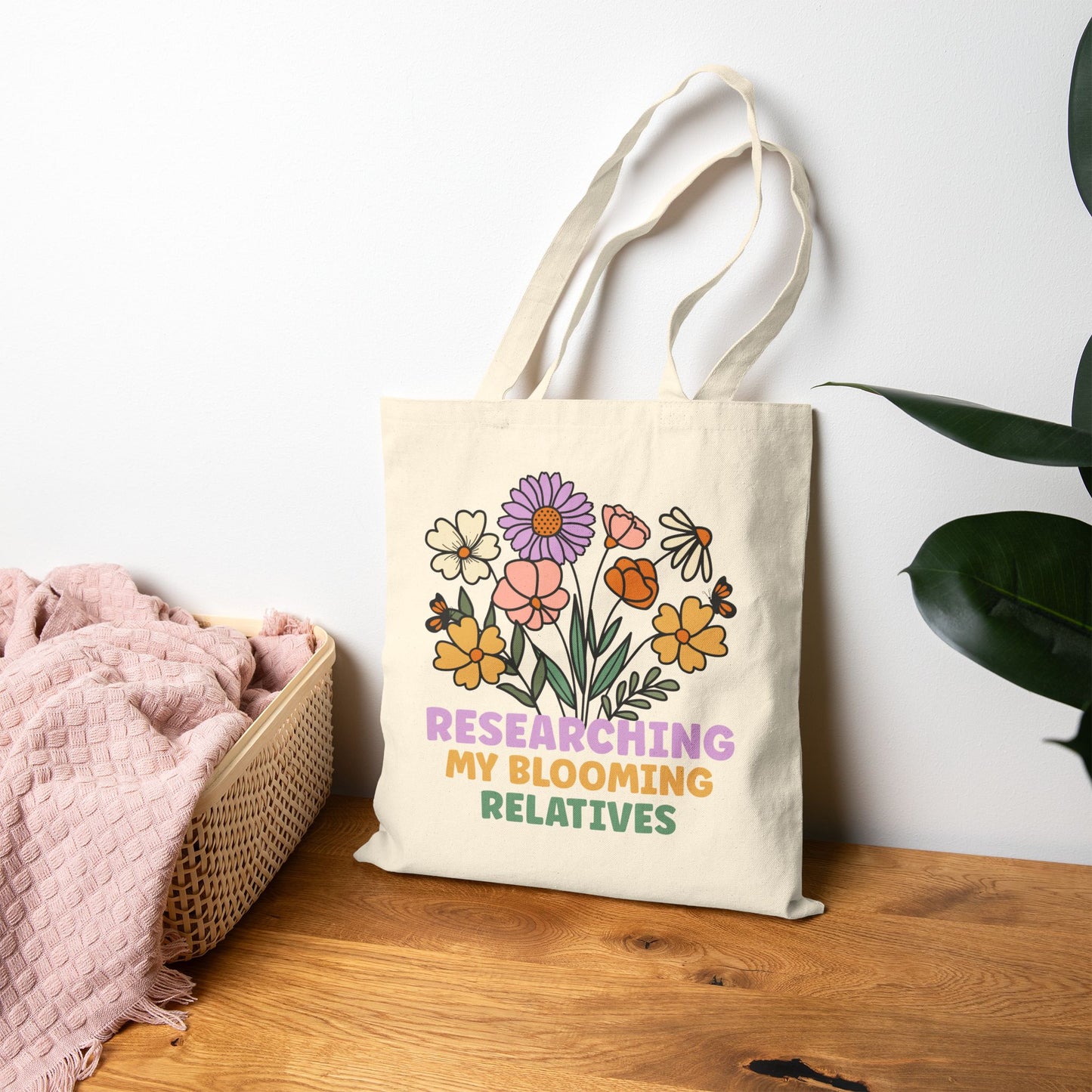 Researching My Blooming Relatives Funny Genealogy Tote Bag