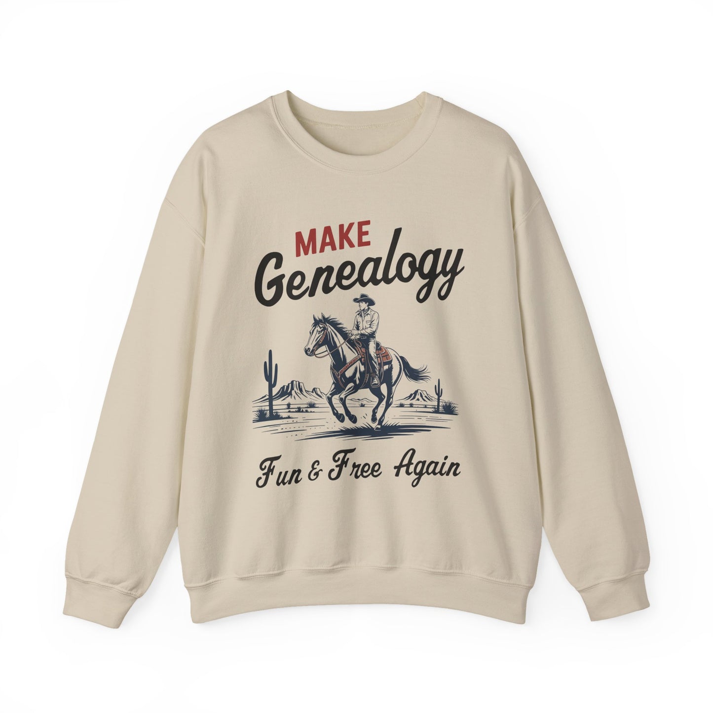 Make Genealogy Fun & Free Again Sweatshirt
