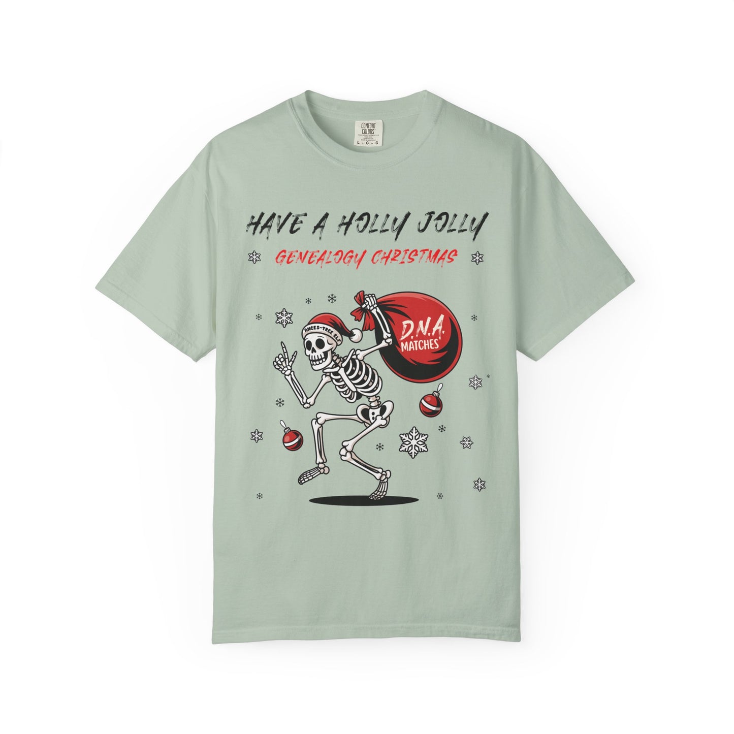 Have a Holly Jolly Genealogy Christmas T-Shirt