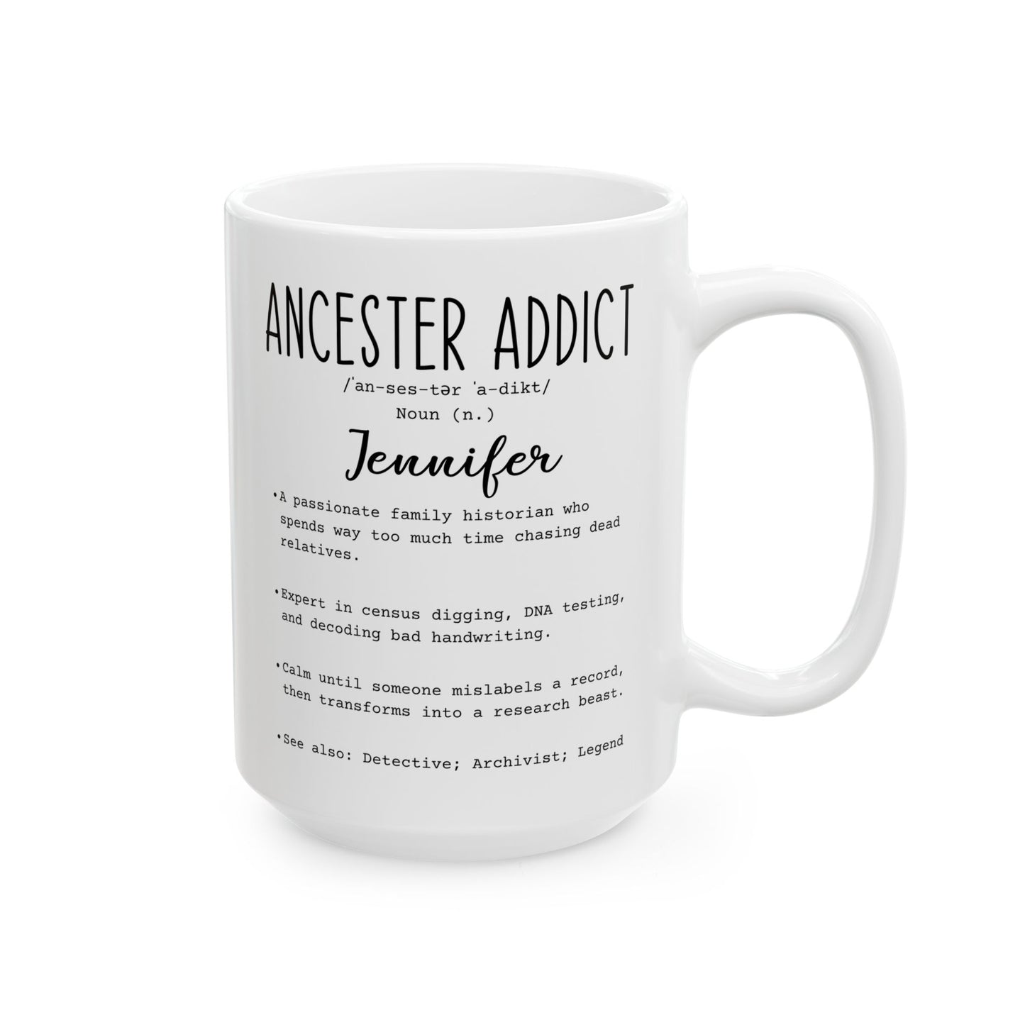 Personalized Ancestor Addict Mug