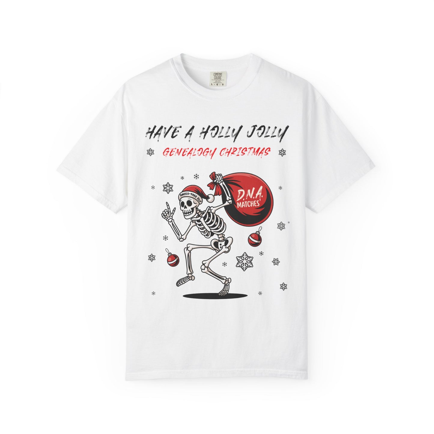 Have a Holly Jolly Genealogy Christmas T-Shirt