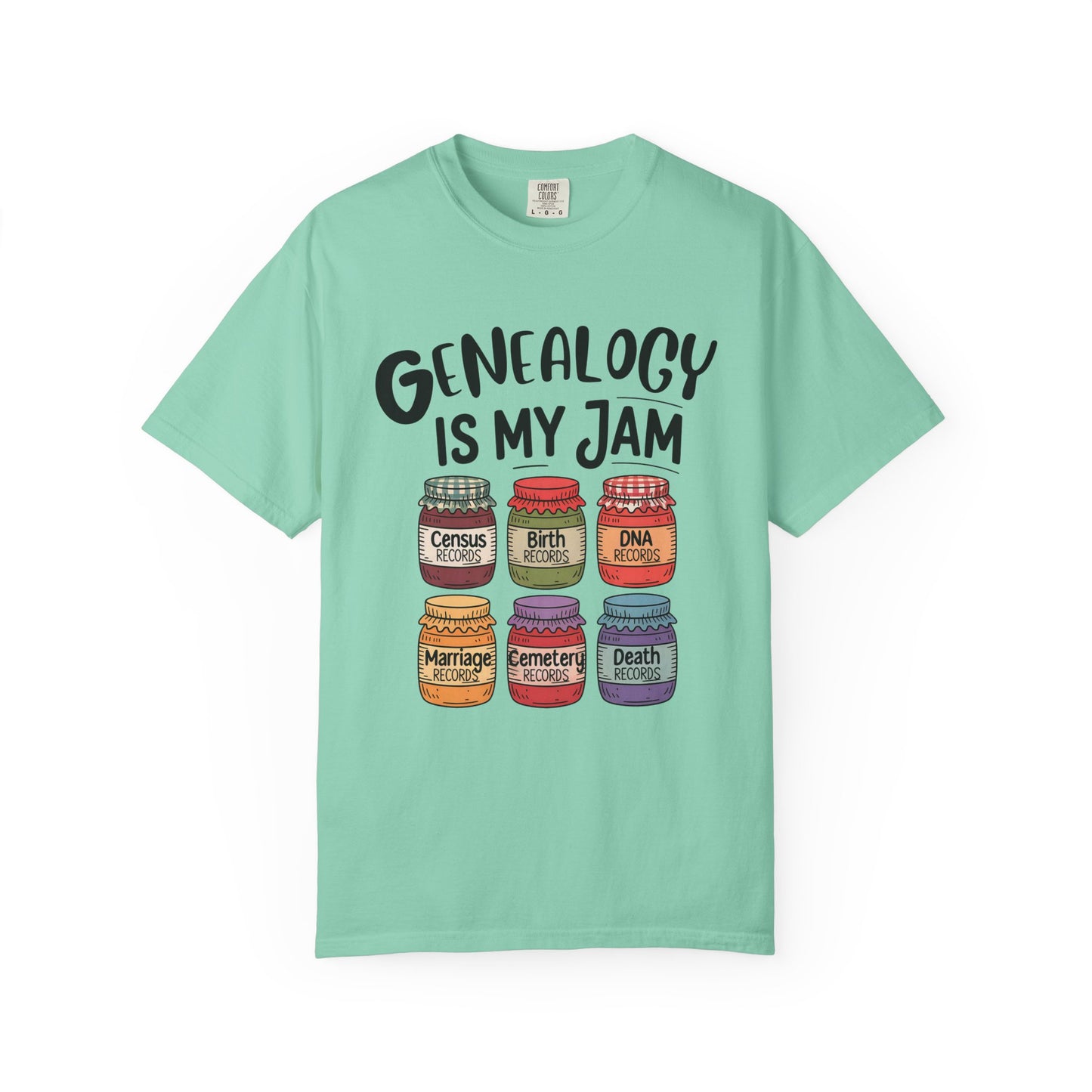 Genealogy is My Jam Family History Tee