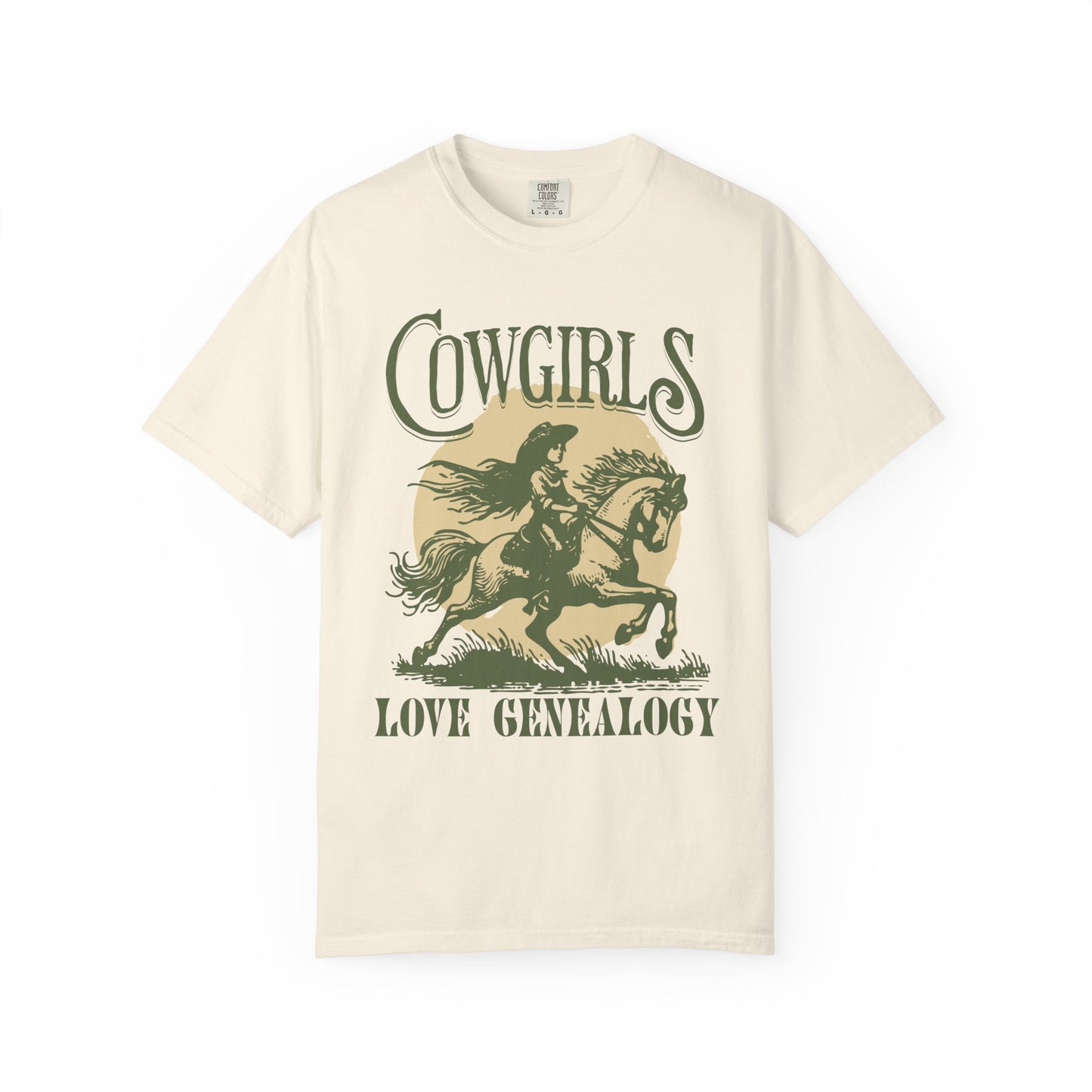 Cowgirls Love Genealogy Comfort Colors Genealogy T-Shirt
