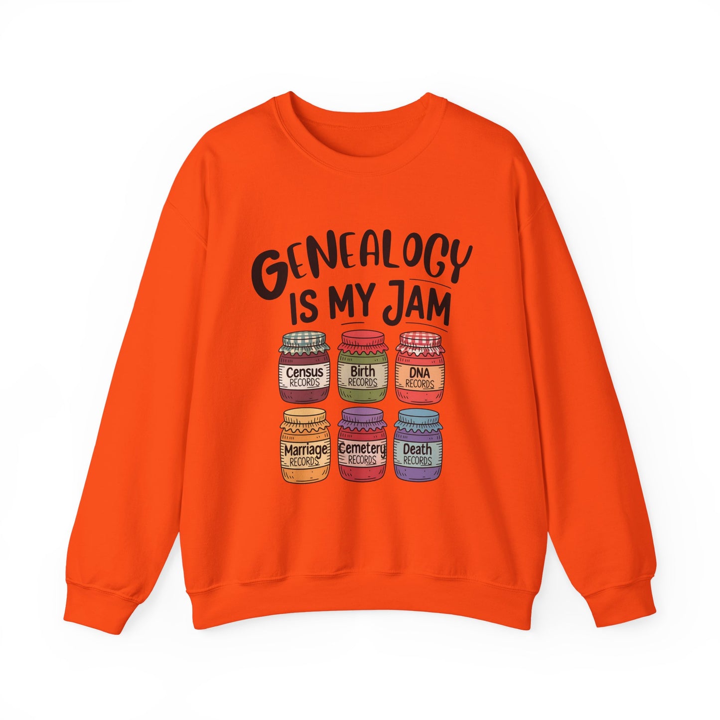 Genealogy is my Jam Sweatshirt