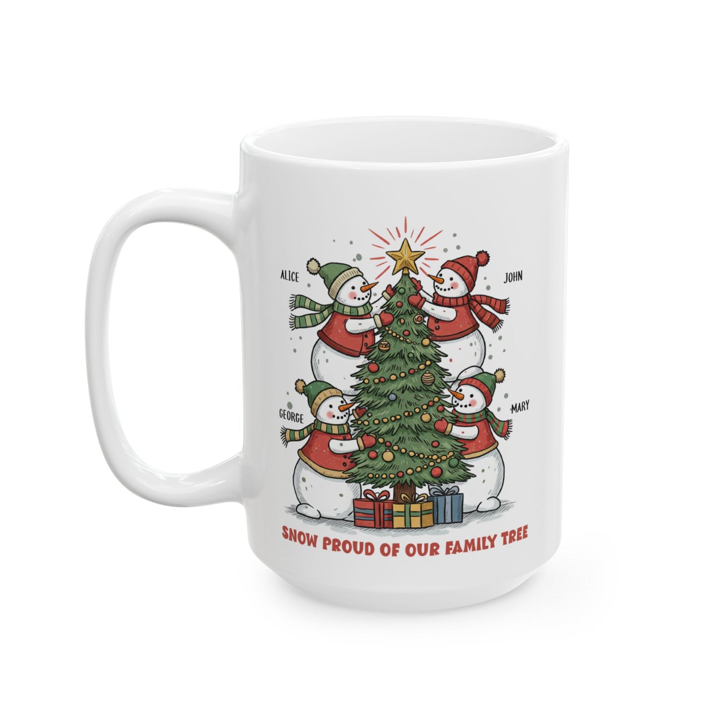 Snow Proud of Our Family Tree Mug