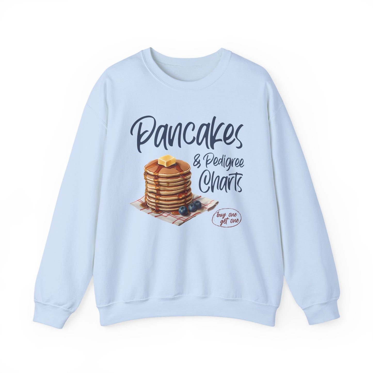 Pancakes and Pedigree Charts Sweatshirt