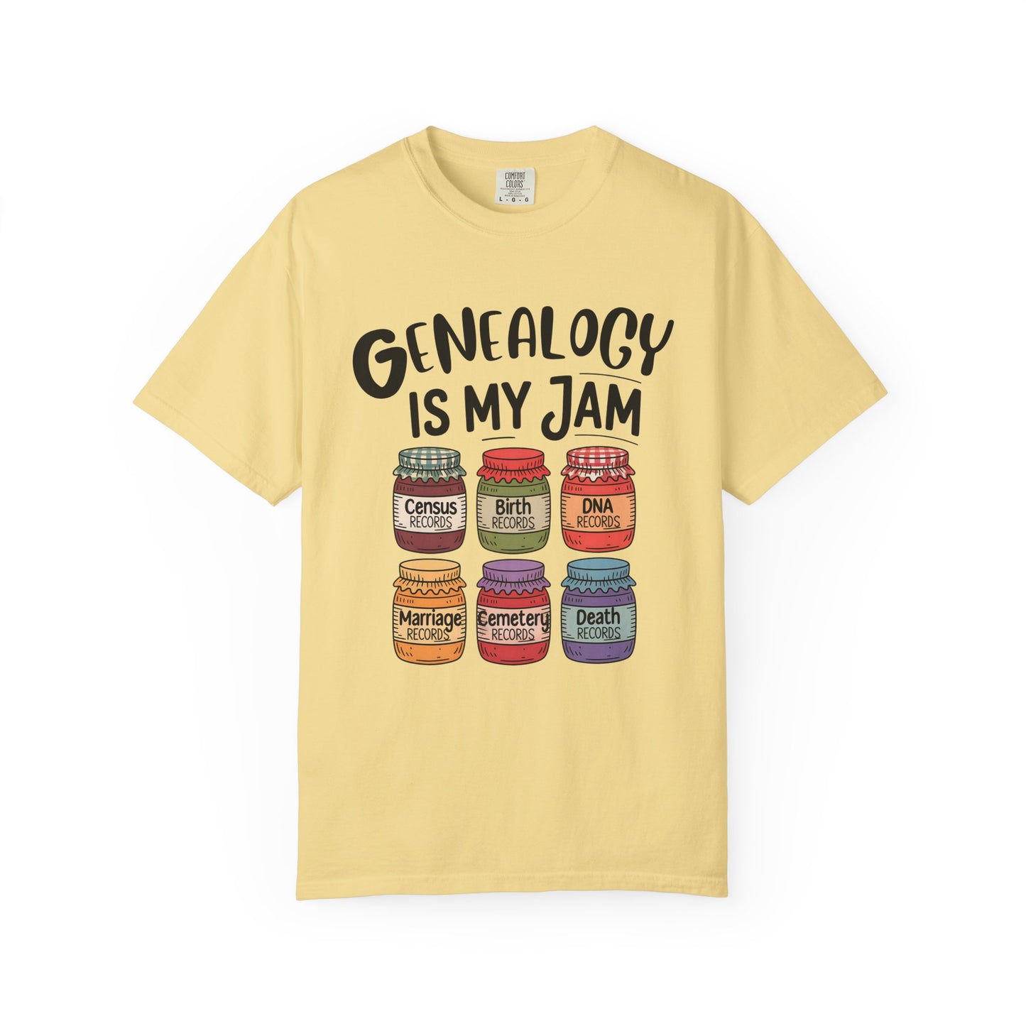 Genealogy is My Jam Family History Tee