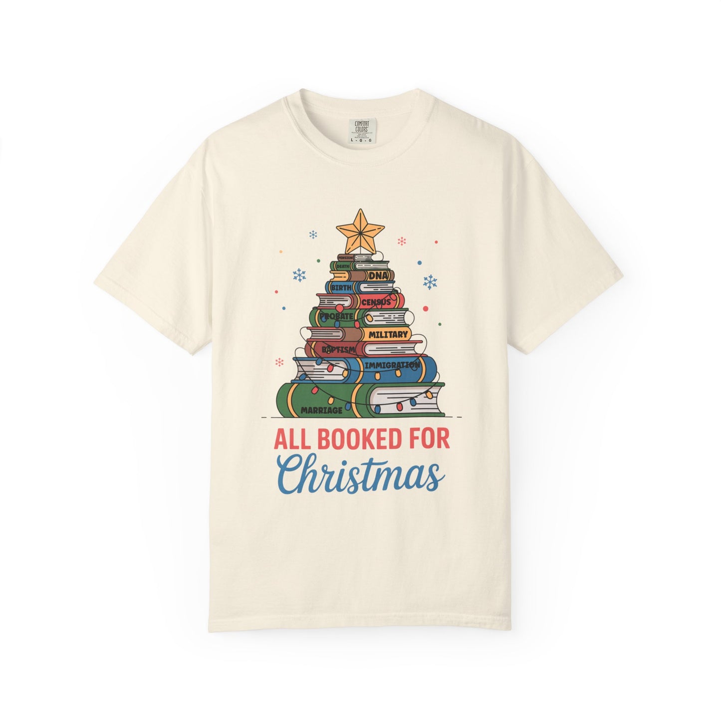 All Booked for Christmas Genealogy T-Shirt