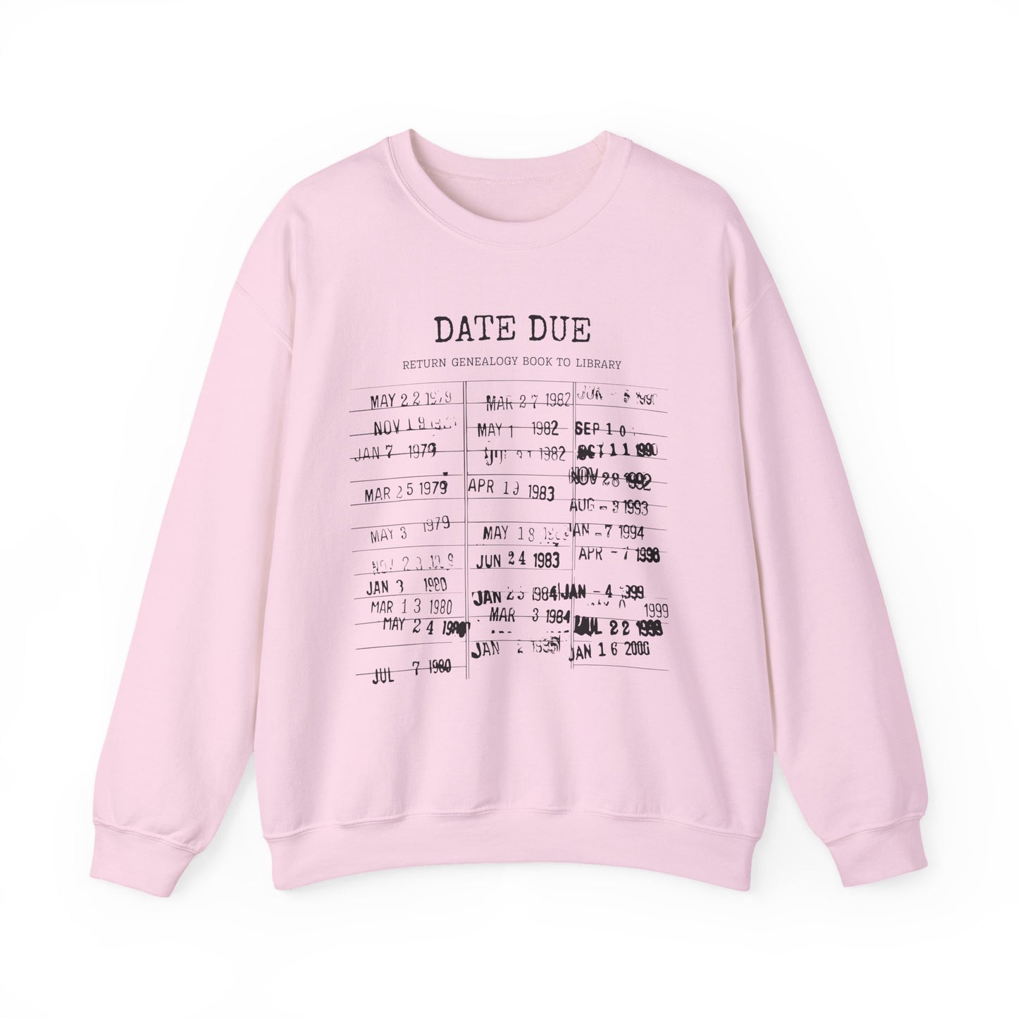 Genealogy Library Card Date Due Genealogy Sweatshirt