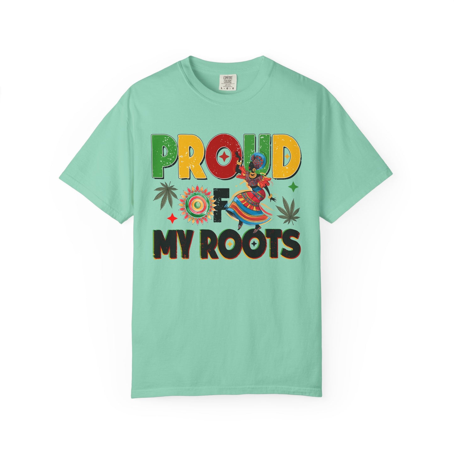 Proud of My Roots T-Shirt