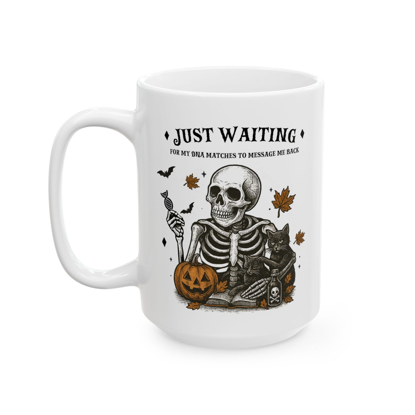 Just Waiting for My DNA Matches Mug