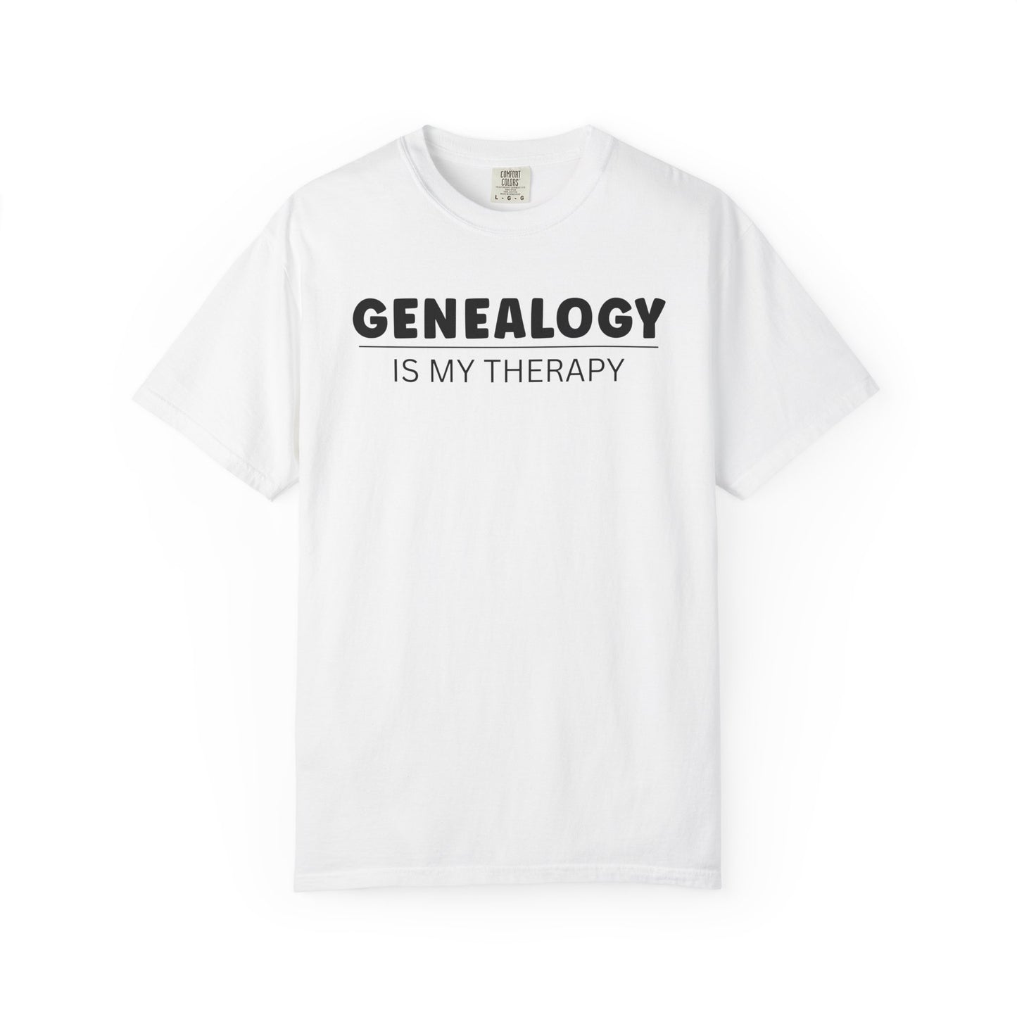 Genealogy Is My Therapy T-Shirt