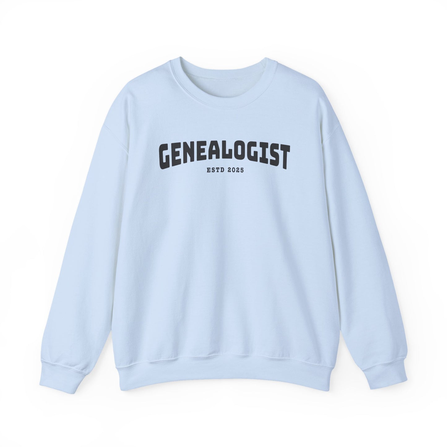 Custom Genealogist Sweatshirt