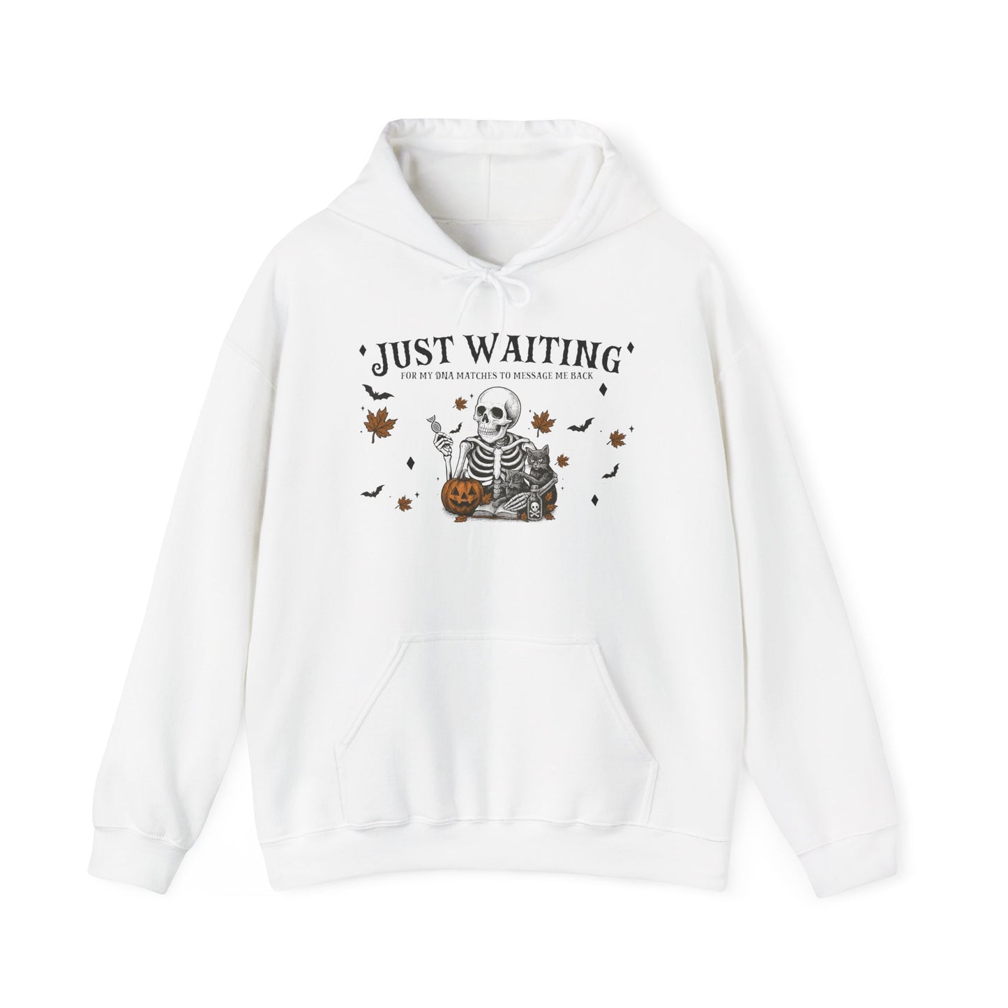 Just Waiting For My DNA Matches Hoodie