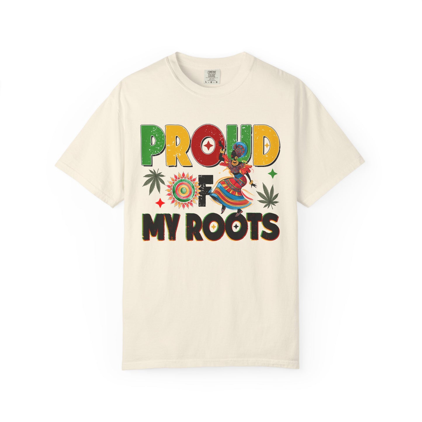 Proud of My Roots T-Shirt