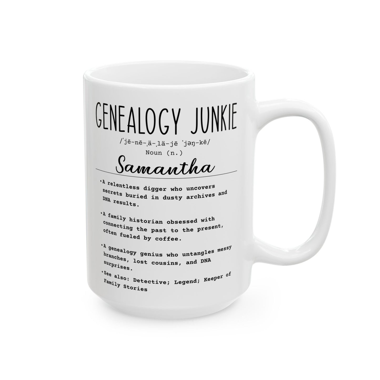 Personalized Genealogy Junkie Mug
