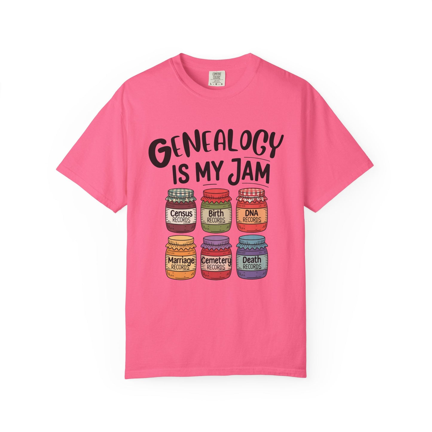 Genealogy is My Jam Family History Tee