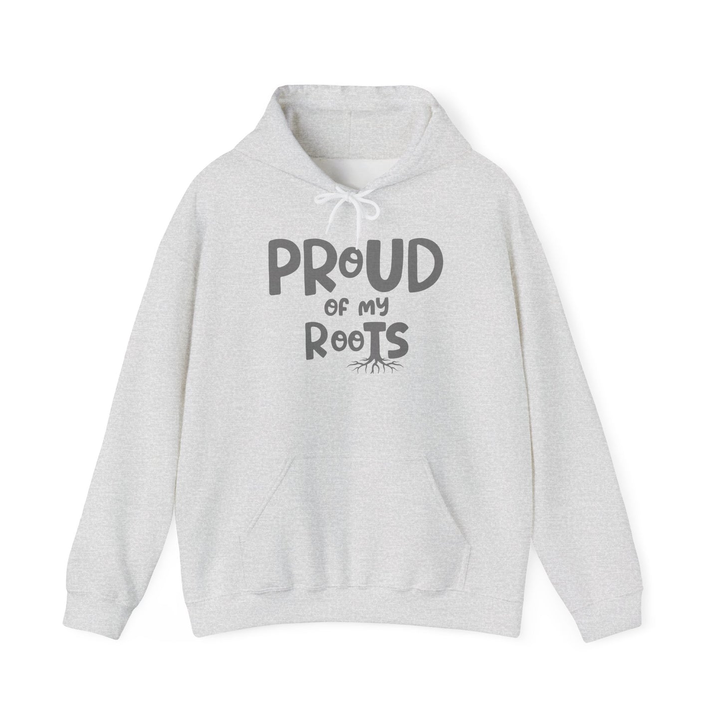 Proud of My Roots Hoodie