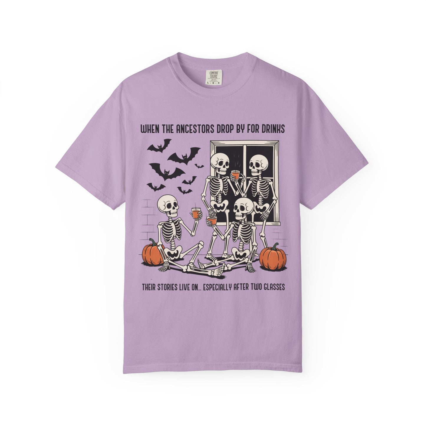 When the Ancestors Drop By for Drinks T-Shirt