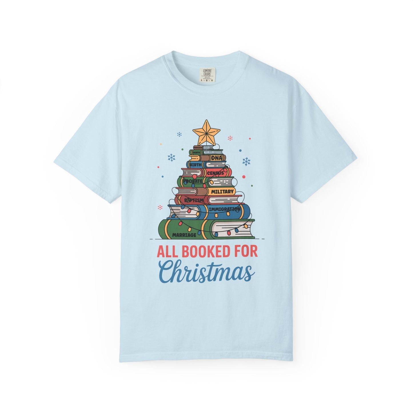 All Booked for Christmas Genealogy T-Shirt