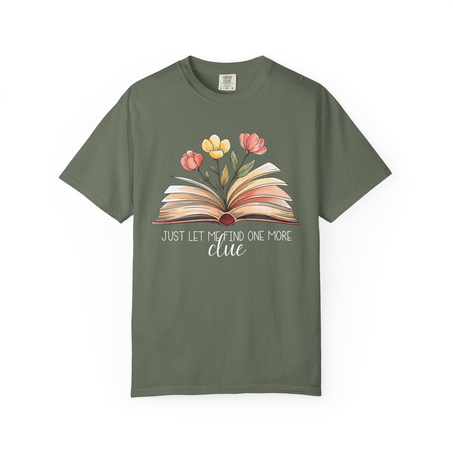 Just Let Me Find One More Clue T-Shirt