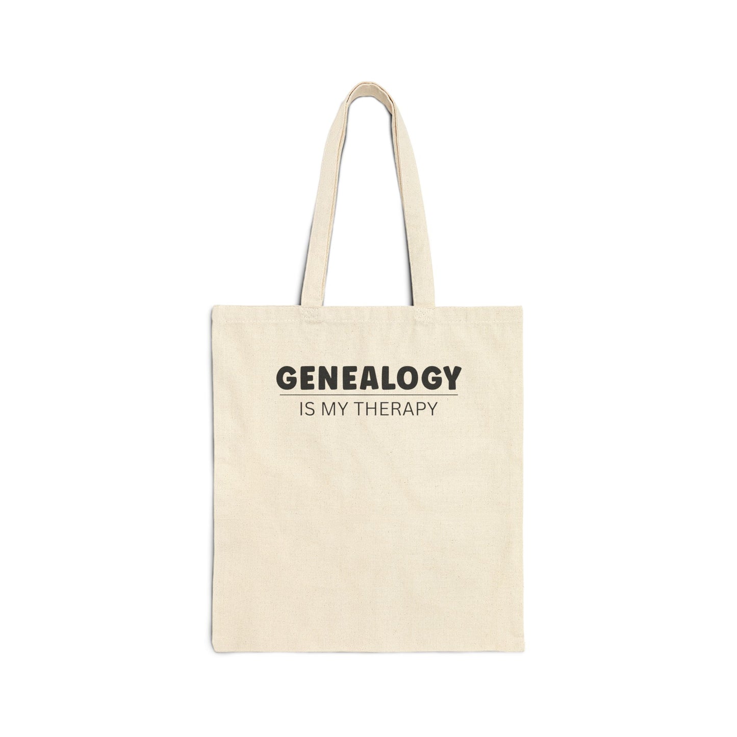 Genealogy Is My Therapy Tote Bag