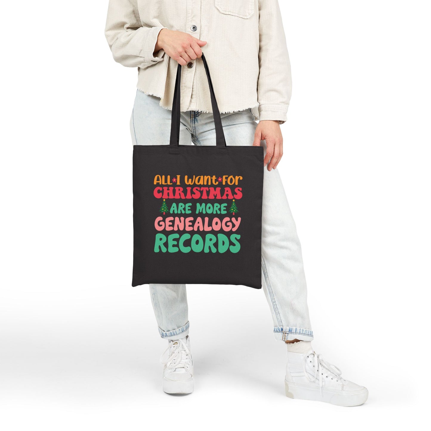All I Want For Christmas Are More Genealogy Records Tote Bag