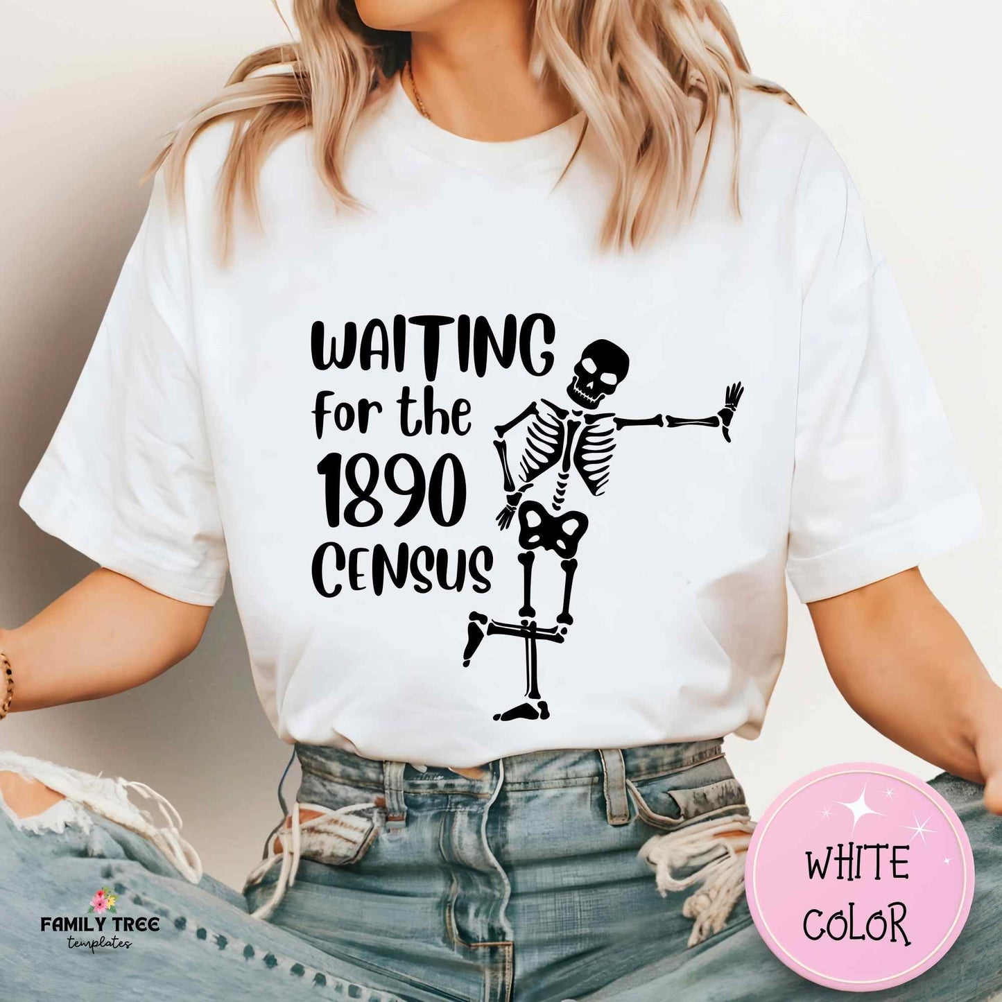 Waiting for the 1890 Census Skeleton Genealogy Shirt