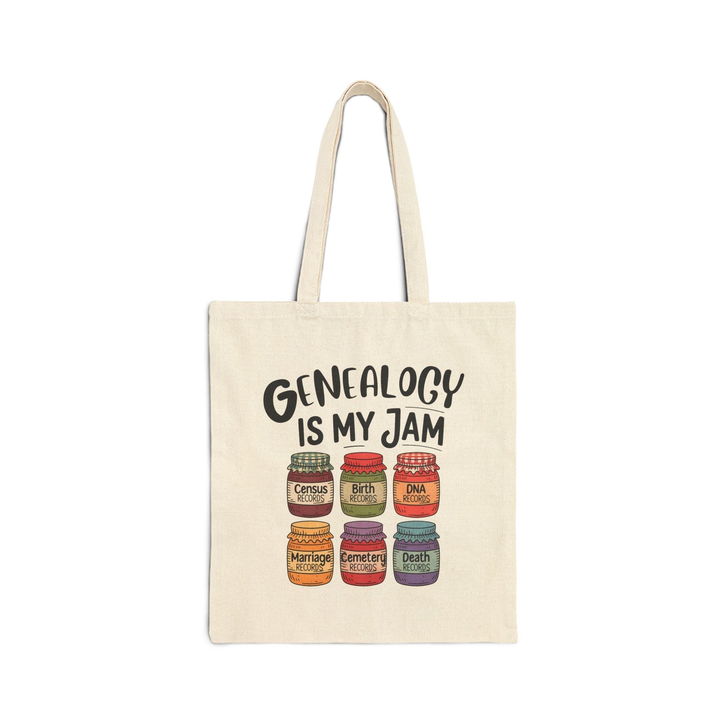 Genealogy is My Jam Family History Tote Bag