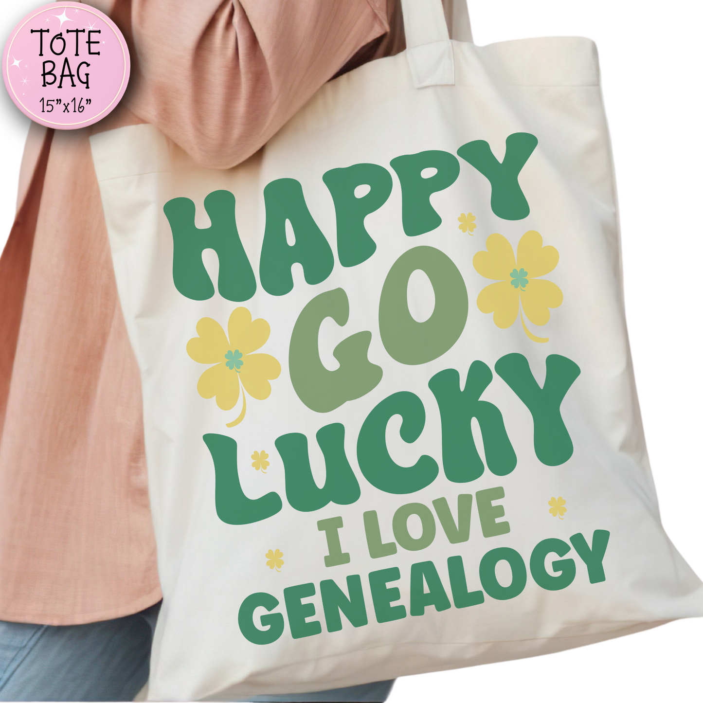Happy Go Lucky Tote