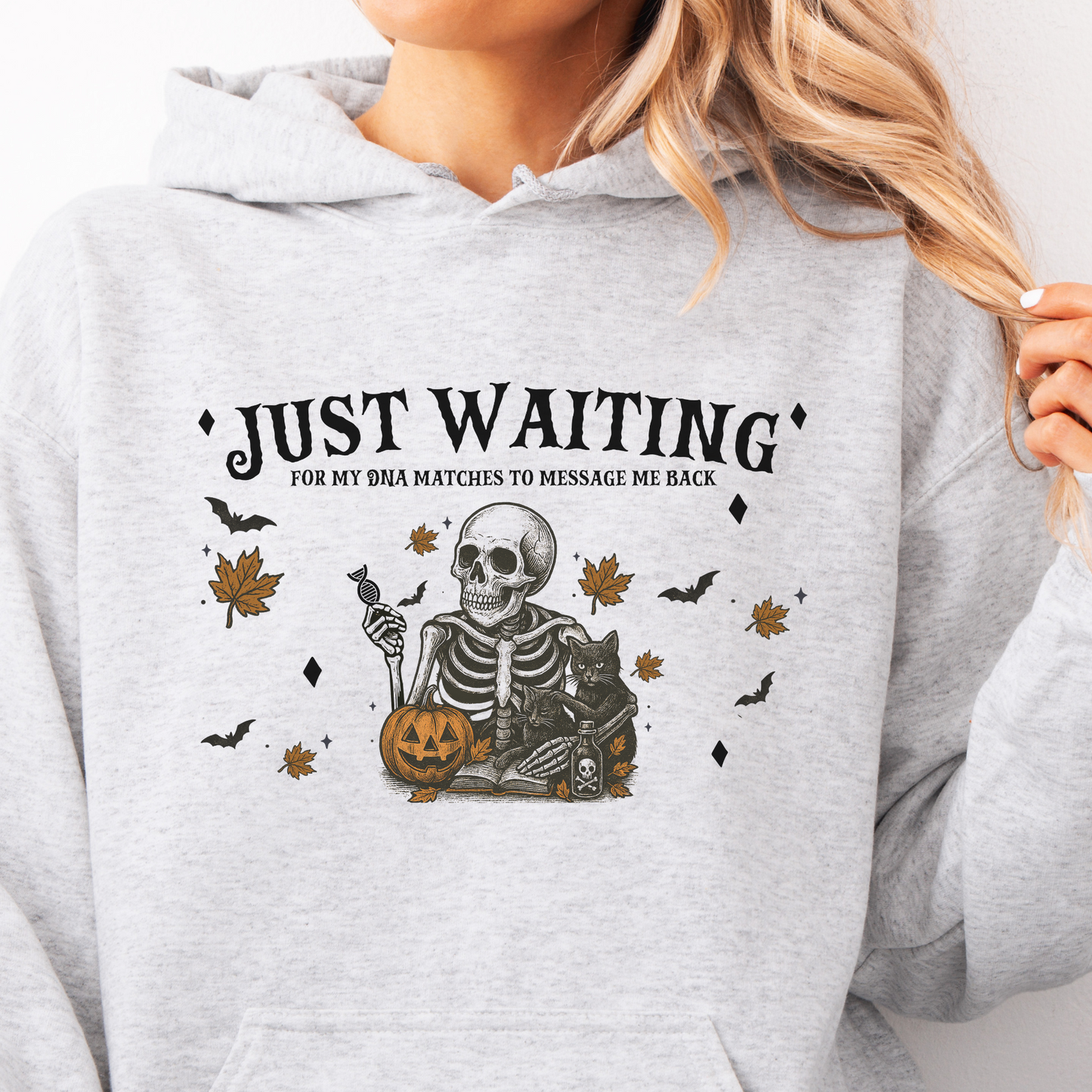 Just Waiting For My DNA Matches Hoodie