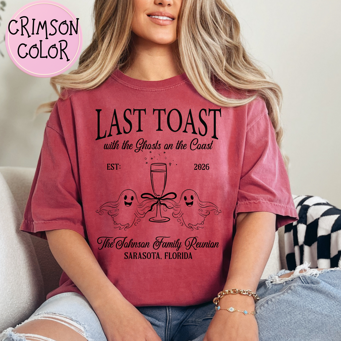 Last Toast With The Ghosts On The Coast Custom Family Reunion T-Shirt