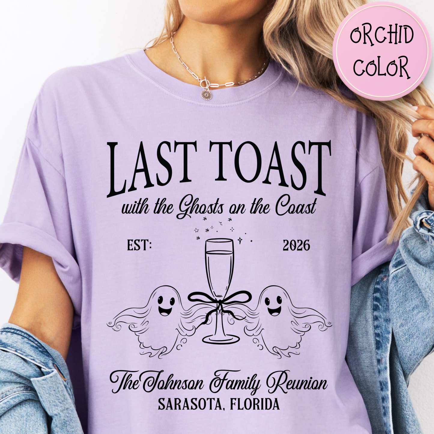 Last Toast With The Ghosts On The Coast Custom Family Reunion T-Shirt