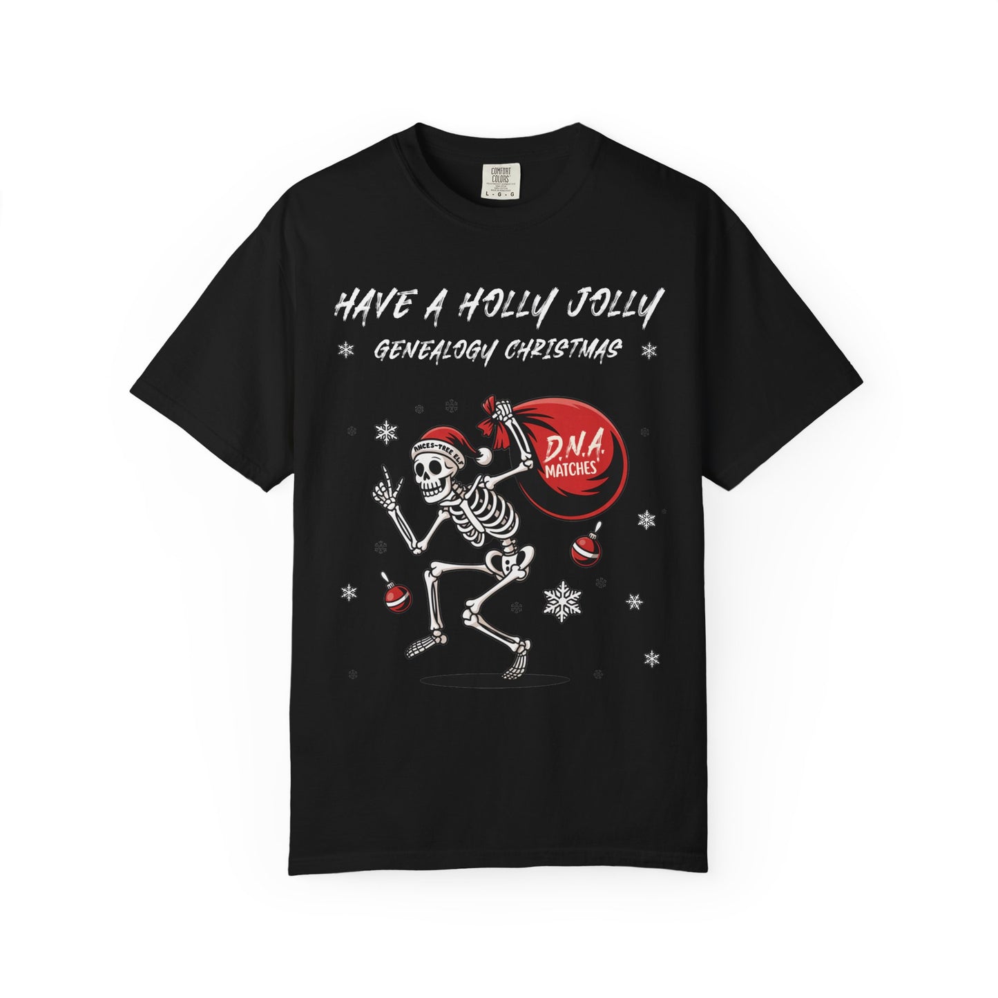Have a Holly Jolly Genealogy Christmas T-Shirt