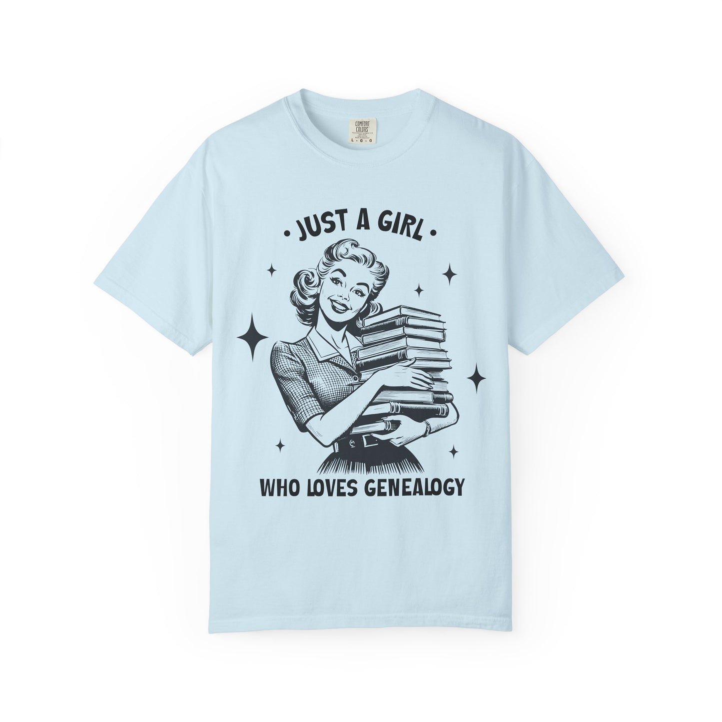 Just a Girl Who Loves Genealogy Shirt