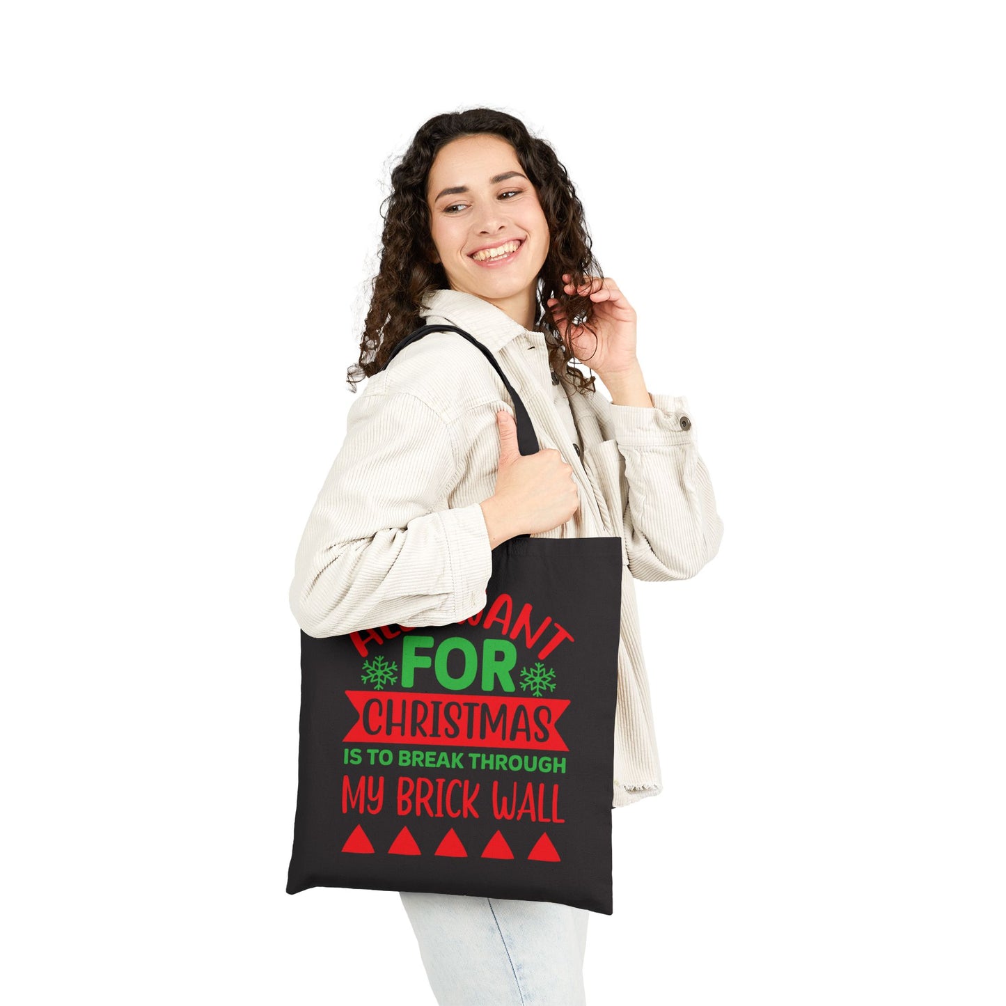 All I want for Christmas Tote Bag
