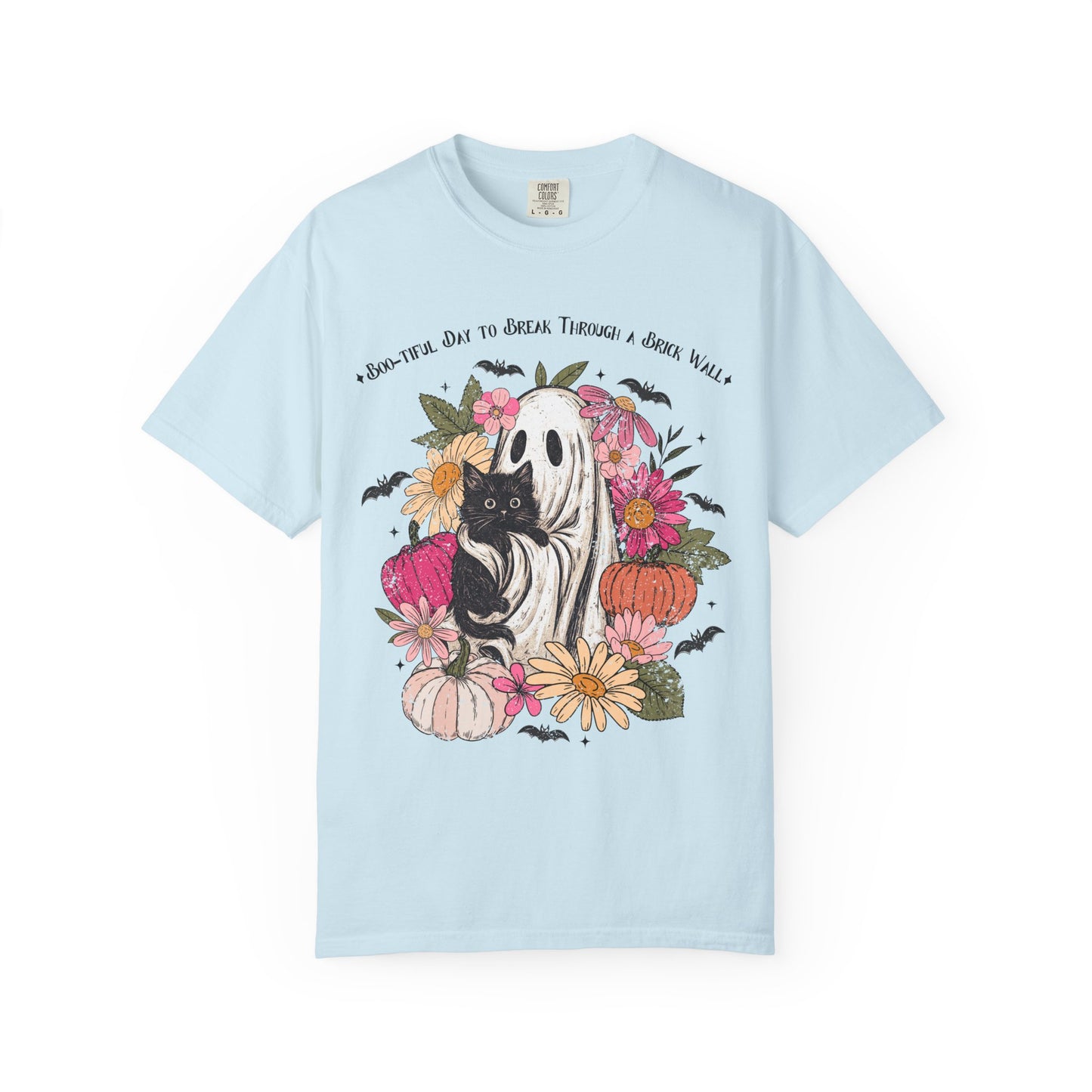 Boo-tiful Day to Break Through a Brick Wall Shirt